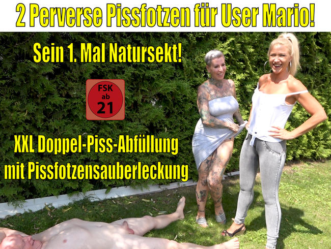 2 perverse Pissfotzen für User Mario | Sein 1. Mal Natursekt!