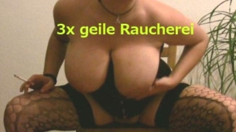 3 x geile Raucherei