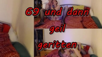 69 und dann geil geritten