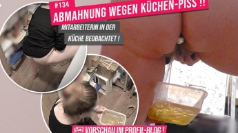 ABMAHNUNG wegen Küchen-Piss!! – Mitarbeiterin in der Küche beobachtet !