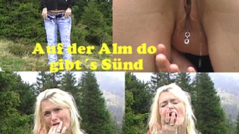 Auf der Alm da gbt´s ka Sünd!!