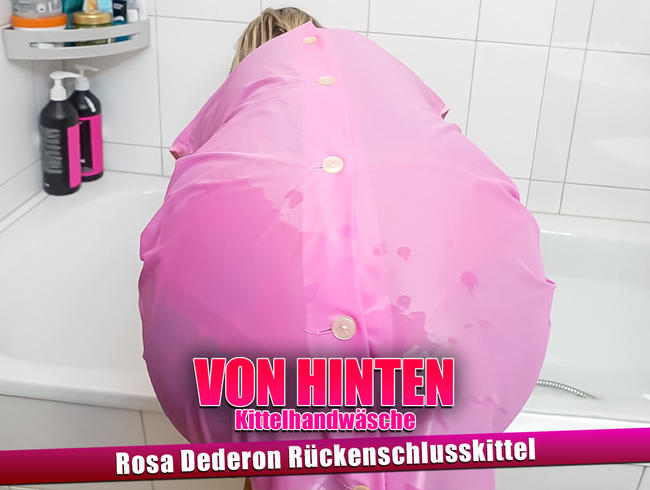 Bei meiner Kittel Handwäsche filmt er mir schön von hinten auf den Arsch im rosa RSK Dederonkittel