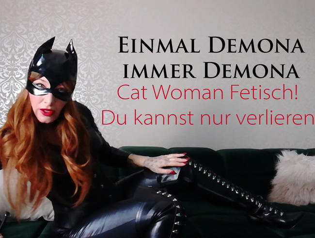 Cat Woman Fetisch! Du kannst nur verlieren!   | by Lady_Demona