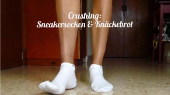 Crushing: Sneakersocken & Knäckebrot