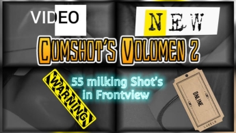 Cumshot Kompilation Volumen 2 „55 milking Shot’s in Frontview“ (ohne ton)