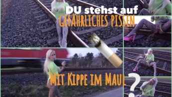 DU stehst auf gefährliches PISSEN mit KIPPE im MAUL?