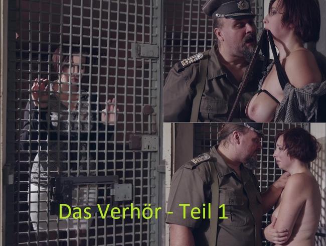 Das Verhör – Teil 1