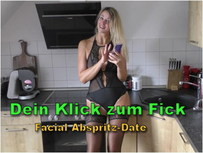 Dein Klick zum Fick I Facial Abspritz-Date