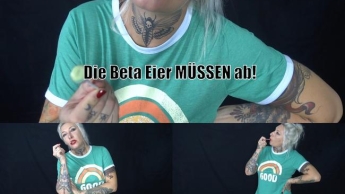 Deine Kastration! Die Beta Eier müssen ab!