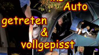 Dem Ex ins Auto getreten & vollgepisst