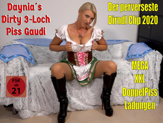 Der perverseste Dirndl Clip 2020 | Daynia´s Dirty 3Loch Piss Gaudi! O´PISST is…