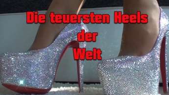 Die teuersten Heels der Welt!!!