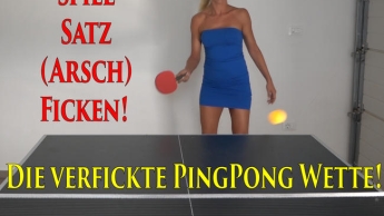 Die verfickte PingPong Wette! Spiel, Satz, (Arsch)FICKEN! Bis nicht nur die Löcher glühen…