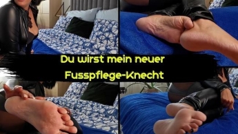 Du wirst mein Fusspflege Knecht