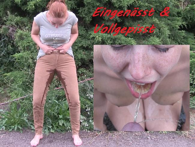 Eingenässt & Vollgepisst