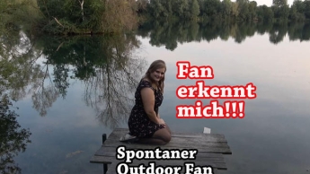 Fan erkennt mich!!! Spontaner Outdoor Fan Quickie am See!