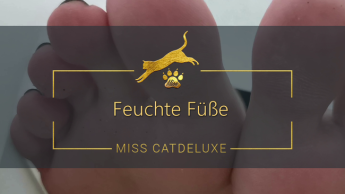 Feuchte Füße!