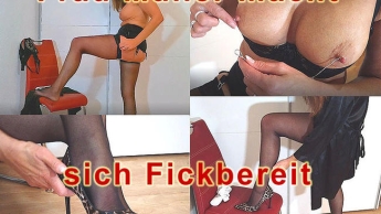 Frau Müller macht sich Fickbereit