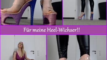 Für meine Heel-Wichser!!