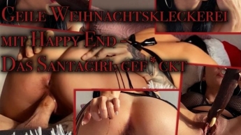 Geile Weihnachtskleckerei mit Happy End – Das Santagirl gef*ckt