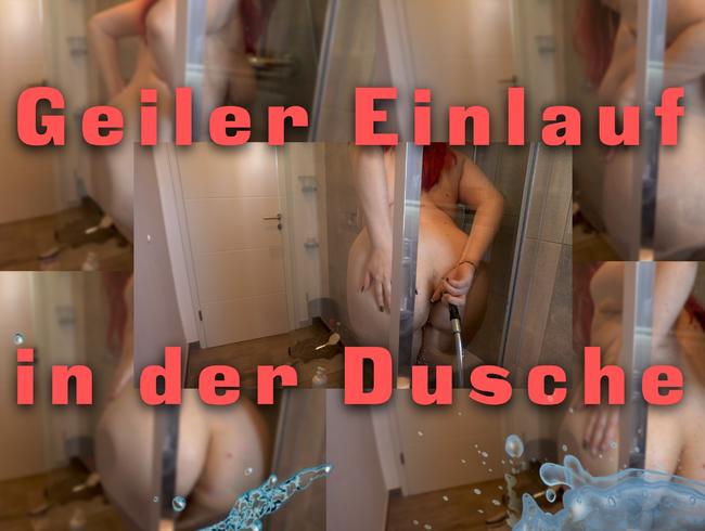 Geiler Einlauf in der Dusche