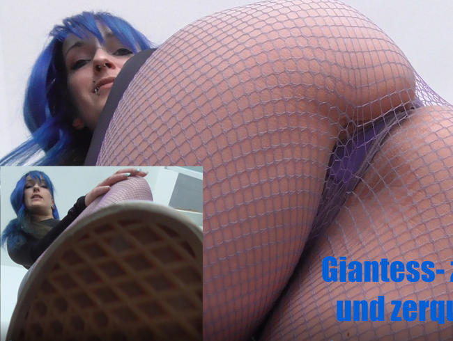 Giantess- zertreten und zerquetscht!