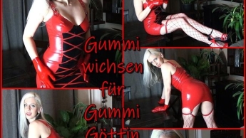 Gummi wichsen für Gummi Göttin.