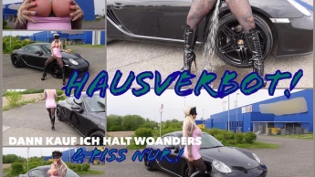 HAUSVERBOT! dann kauf ich halt woanders & PISS NUR!