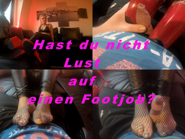 Hast du nicht Lust auf einen Footjob?