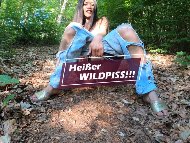 Heißer WILDPISS!!!