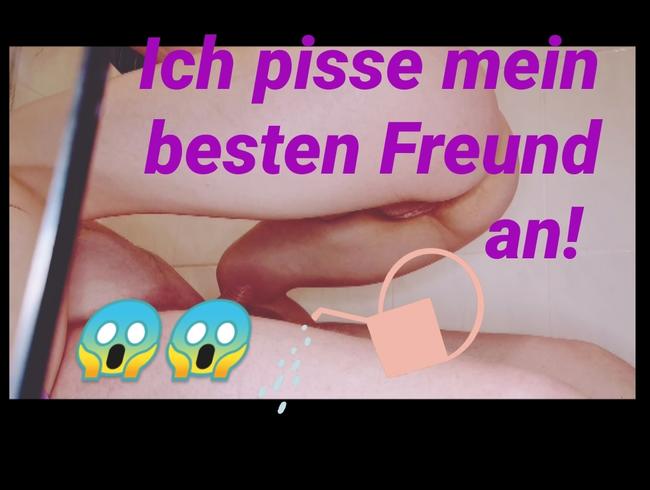 Ich pisse Mein besten Freund an!!