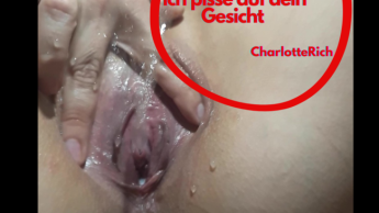 Ich pisse auf dein Gesicht