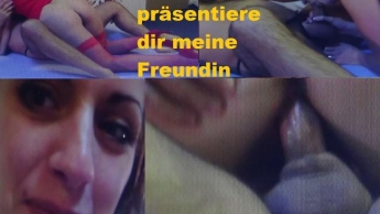 Ich präsentiere dir meine Freundin