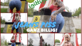 JEANS PISS ganz billig! I igittigitt :S