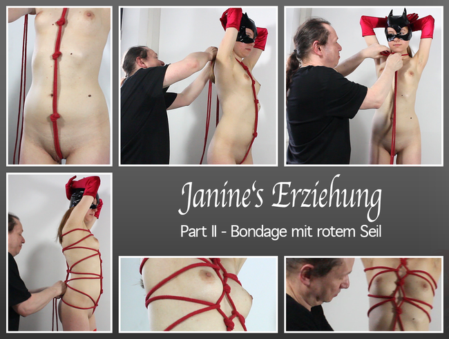 Janine’s Erziehung – Part 2 – Bondage mit rotem Seil