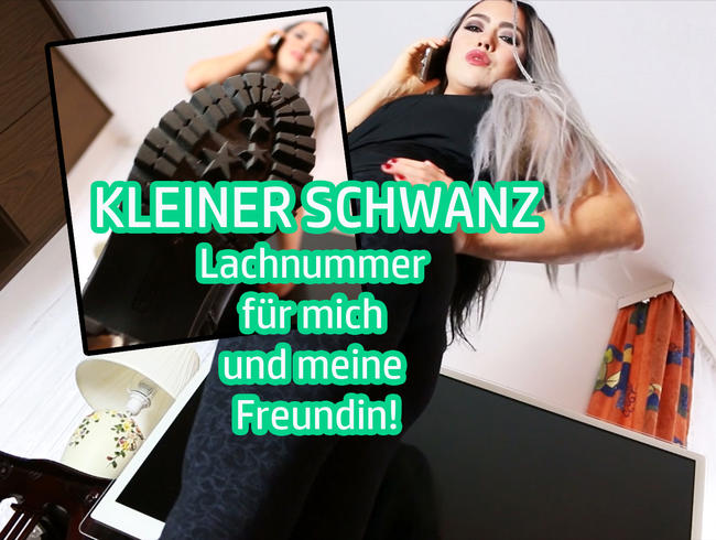 KLEINER SCHWANZ – nur eine Lachnummer für mich und meine Freundin!