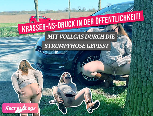 KRASSER-Natursekt-Druck in der Öffentlichkeit! – Mit VOLLGAS durch die Strumpfhose gepisst