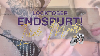 LOCKTOBER ENDSPURT! INHALE MANTRA!