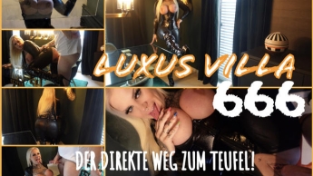 LUXUS VILLA 666 I der direkte WEG ZUM TEUFEL!