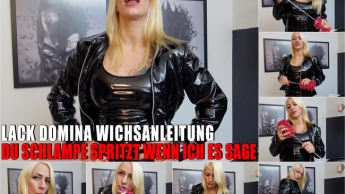 Lack Domina Harleen I Deine dominante Wichsanleitung I Du spritzt wenn ich es sage!