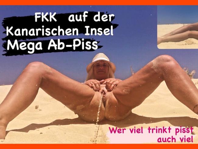 Mega FKK- NS-  PISS auf den Kanaren