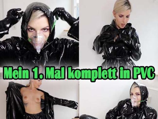 Mein 1. Mal komplett in PVC