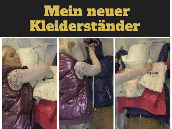 Mein neuer Kleiderständer (ohne Ton)