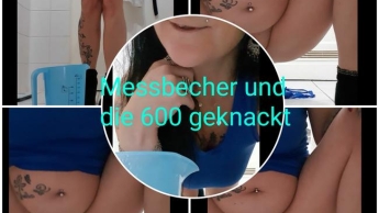 Messbecher und die 600 geknackt