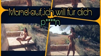 Mund auf ,ich will für dich p****n   >:)