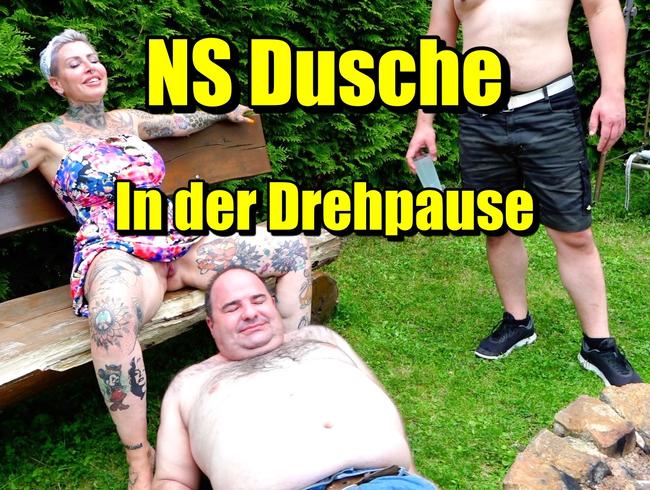 NS Dusche in der Drehpause