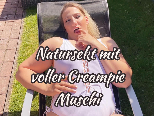 Natursekt mit voller Creampie Muschi