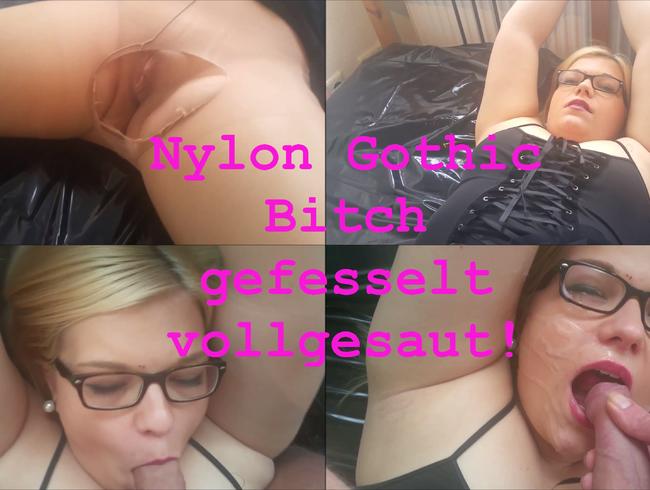 Nylon Gothic Bitch gefesselt vollgesaut