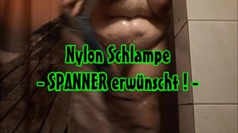 Nylon Schlampe – SPANNER erwünscht ! –