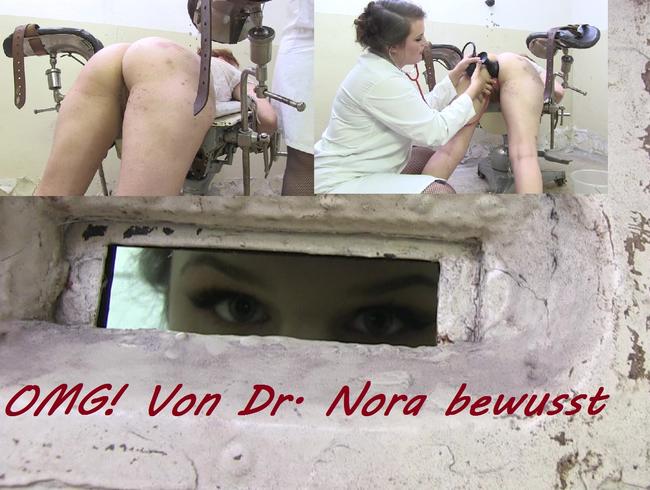 OMG! Von Dr. Nora benutzt